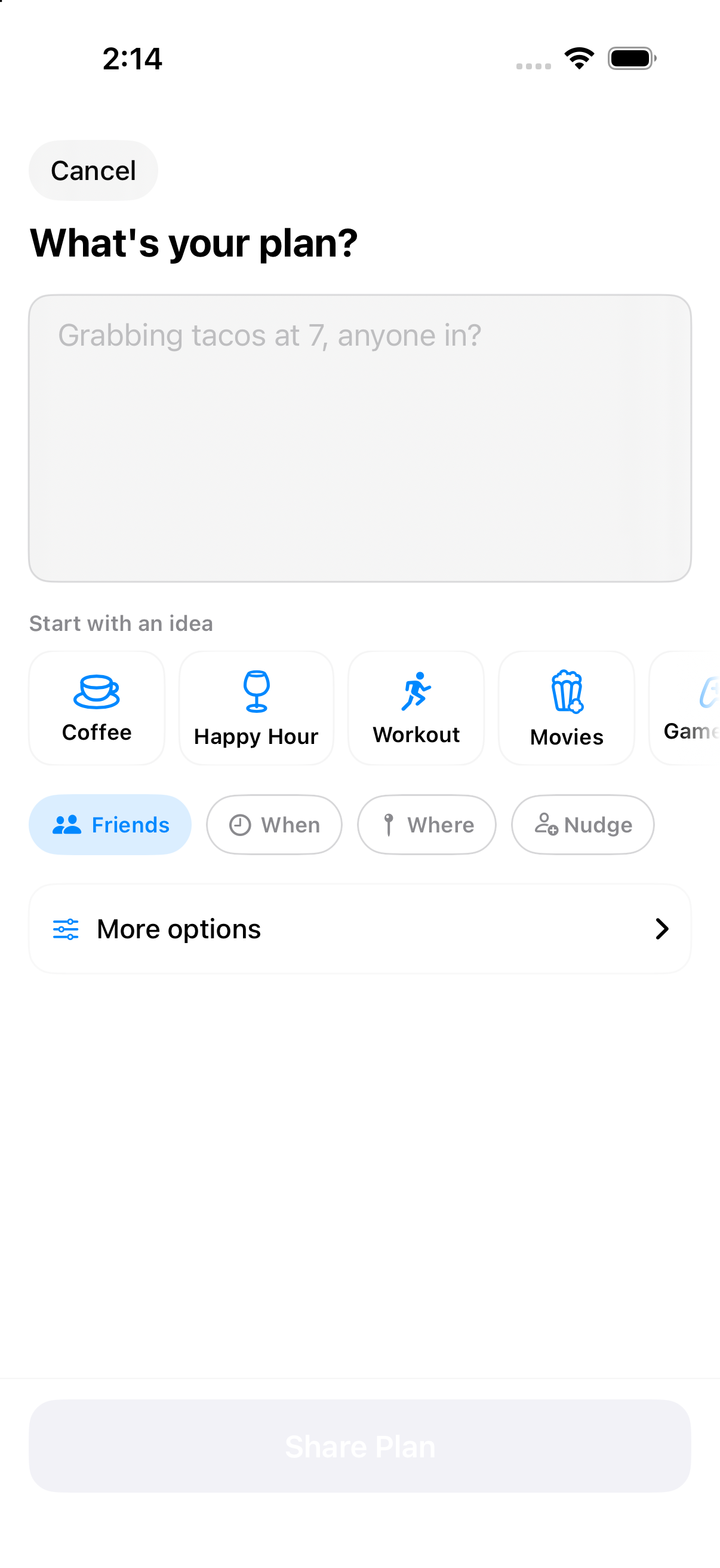 The PLNS compose screen: “What's your plan?” with a text field, quick-start ideas Coffee, Happy Hour, Workout and Movies, and a Share Plan button.